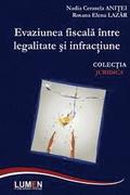 Evaziunea Fiscala Intre Legalitate Si Infractiune