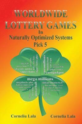 Corneliu Lala, Cornelia Lala - WORLDWIDE LOTTERY GAMES In Naturally Optimized Systems, Häftad