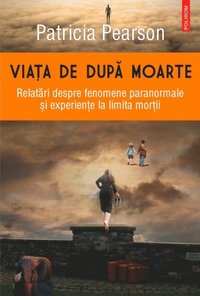 Cercetari Oculte Referitoare La Viata Dintre Moarte Si O - 