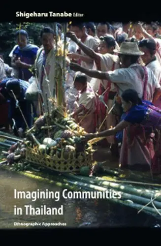 Shigeharu Tanabe - Imagining Communities in Thailand, Häftad. Tillgänglighet: Tillfälligt slut