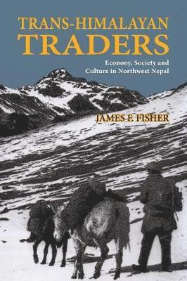 James F Fisher - Trans-Himalayan Traders, Häftad