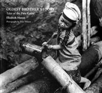 Oldest Brother's Story
