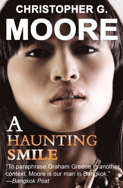 Christopher G. Moore - Haunting Smile, E-bok