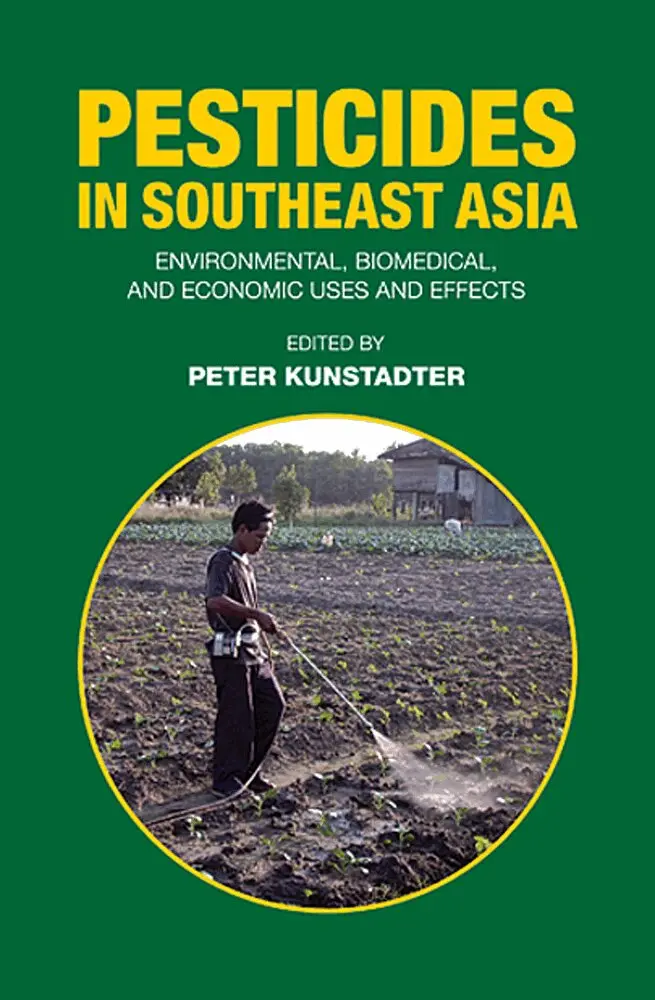 Peter Kunstadter - Pesticides in Southeast Asia, Inbunden. Tillgänglighet: Tillfälligt slut