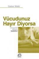 Vcudunuz Hayir Diyorsa
