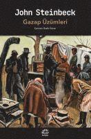 John Steinbeck - Gazap Üzümleri, Häftad