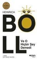 Ve O Hicbir Sey Demedi