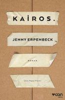 Jenny Erpenbeck - Kairos, Häftad
