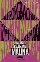 Ingeborg Bachmann - Malina, Häftad