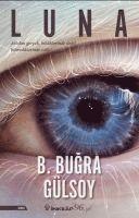 Bugra Gülsoy - Luna, Häftad