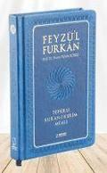 Feyz�'l Furkan Tefsirli Kur'an-i Kerim Meali (B�y�k Boy - Sadece Meal - Ciltli)