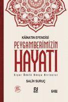 Salih Suruc - Kainatin Efendisi Peygamberimizin Hayati, Häftad