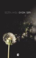Sezen Aksu - Eksik Siir, Häftad