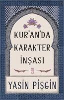 Yasin Pisgin - Kur'an'da Karakter Insasi, Häftad