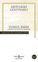 Abdulbaki Gölpinarli - Yunus Emre, Häftad