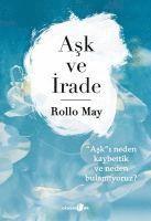 Rollo May - Ask ve Irade, Häftad. Tillgänglighet: Tillfälligt slut