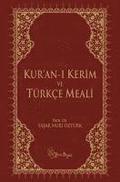 Kur'an-i Kerim ve Trkce Meali