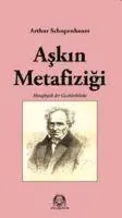 Arthur Schopenhauer - Askin Metafizigi, Häftad. Tillgänglighet: Lägg i varukorg