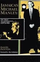 David Panton - Jamaica's Michael Manley: The Great Transformation (1972-92), Häftad. Tillgänglighet: Lägg i varukorg