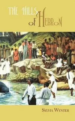 Sylvia Wynter - Hills of Hebron, Häftad. Tillgänglighet: Lägg i varukorg