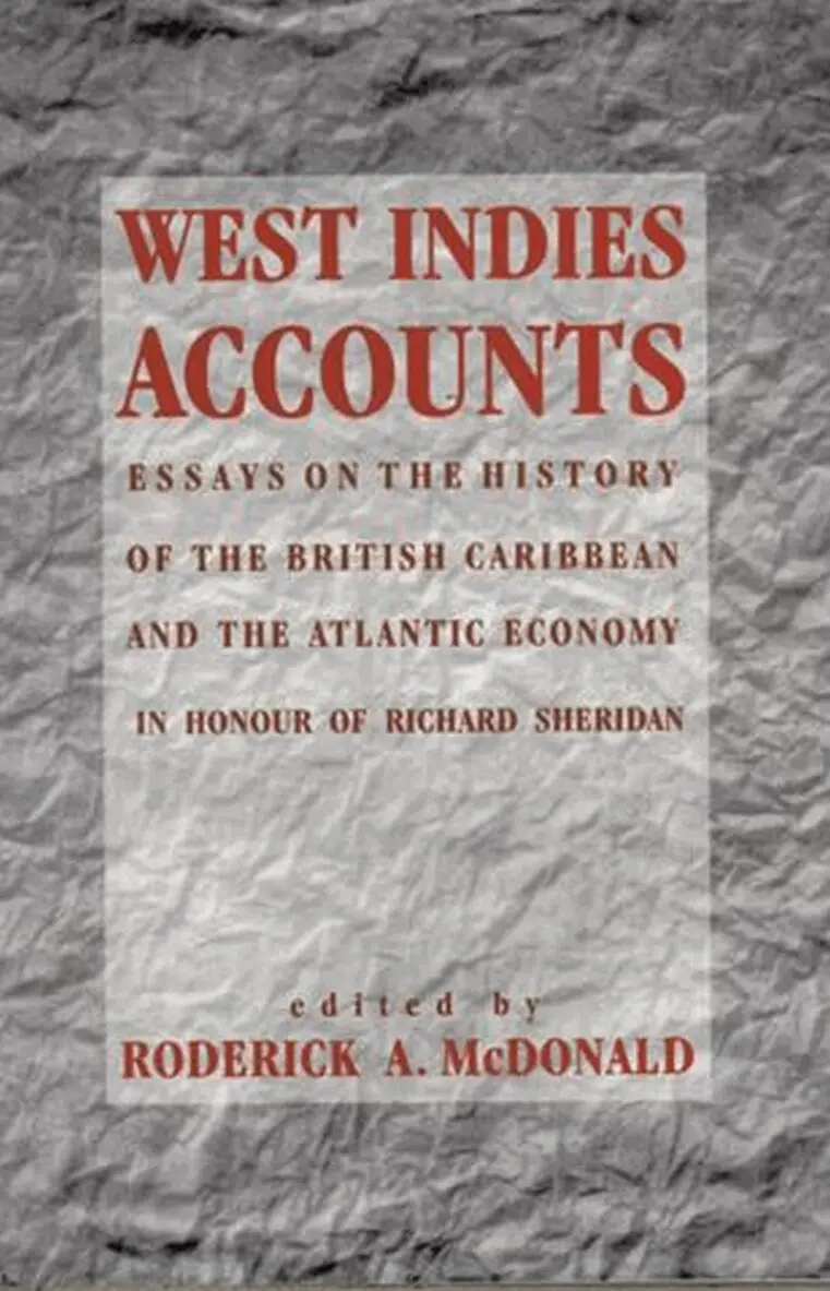 Roderick A. McDonald - West Indies Accounts, Häftad. Tillgänglighet: Lägg i varukorg