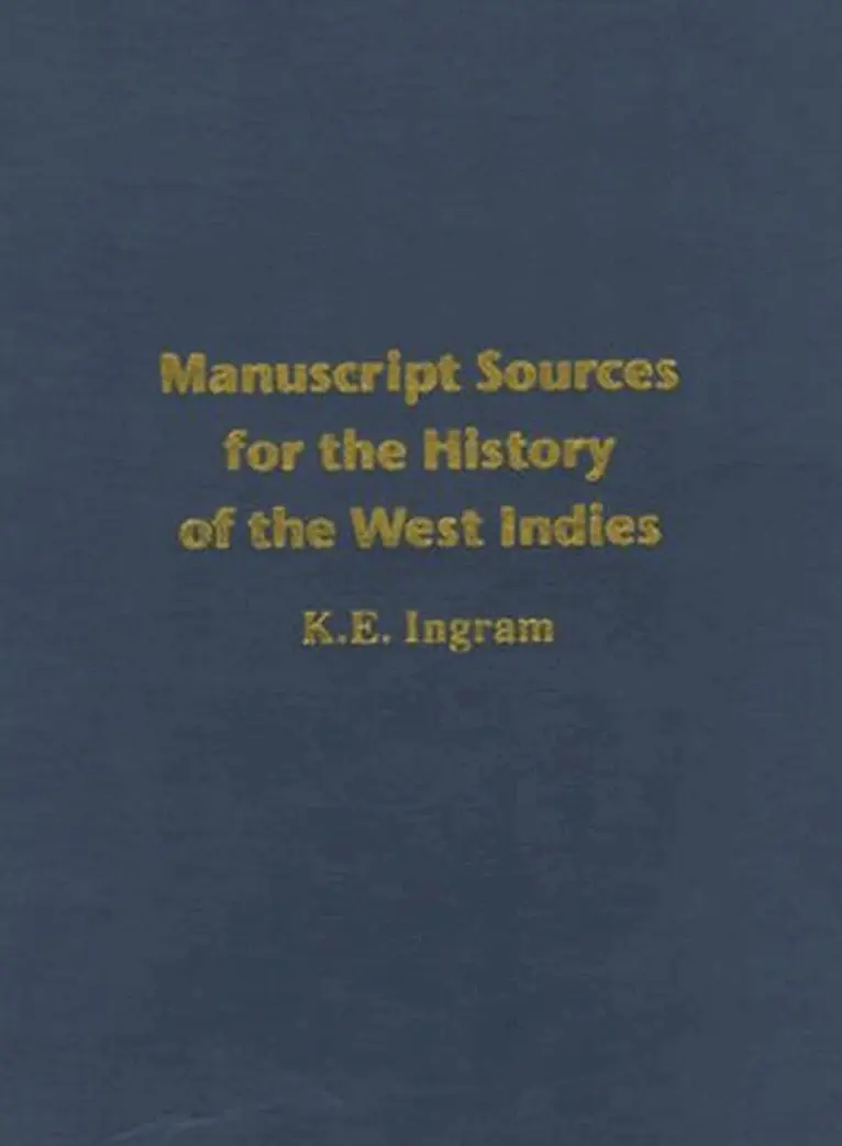 K. E. Ingram - Manuscript Sources for the History of the West Indies, Inbunden. Tillgänglighet: Lägg i varukorg