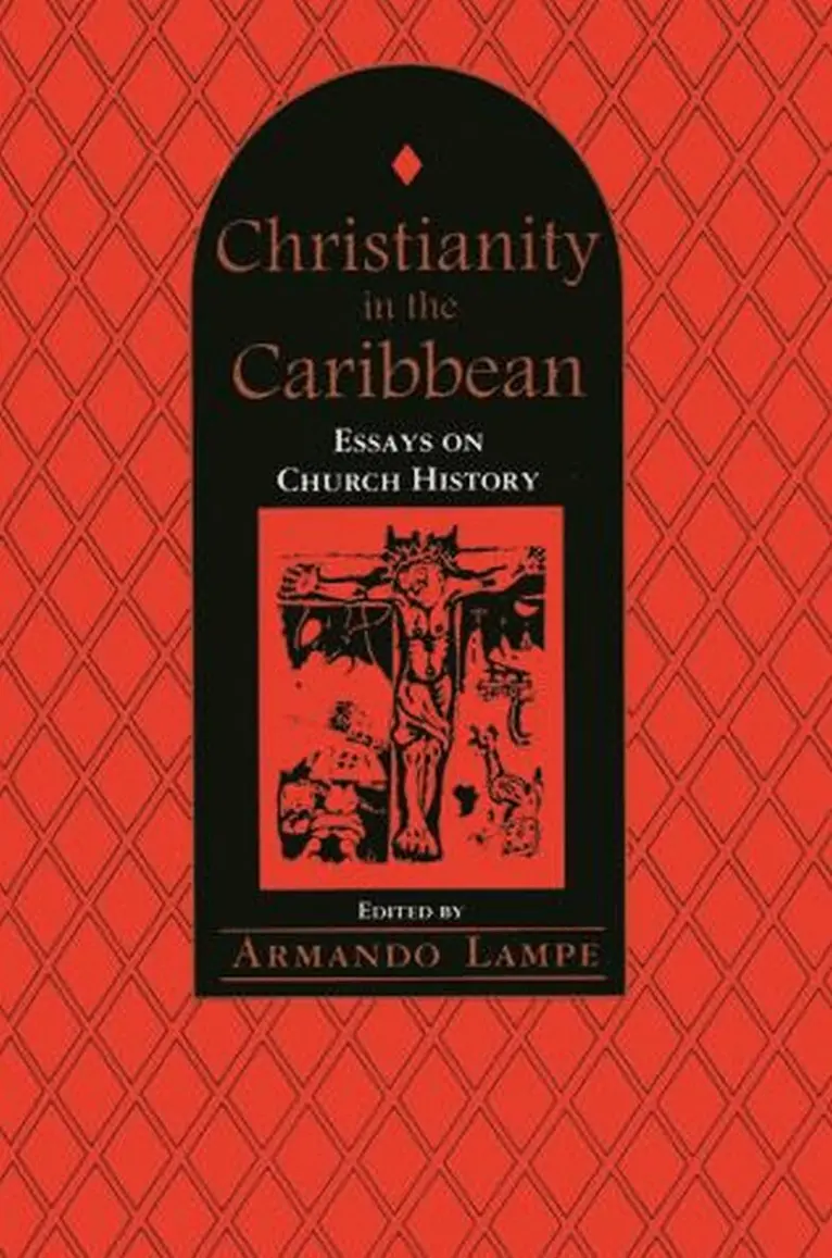 Armando Lampe, Armando Lampe - Christianity in the Caribbean, Häftad. Tillgänglighet: Lägg i varukorg