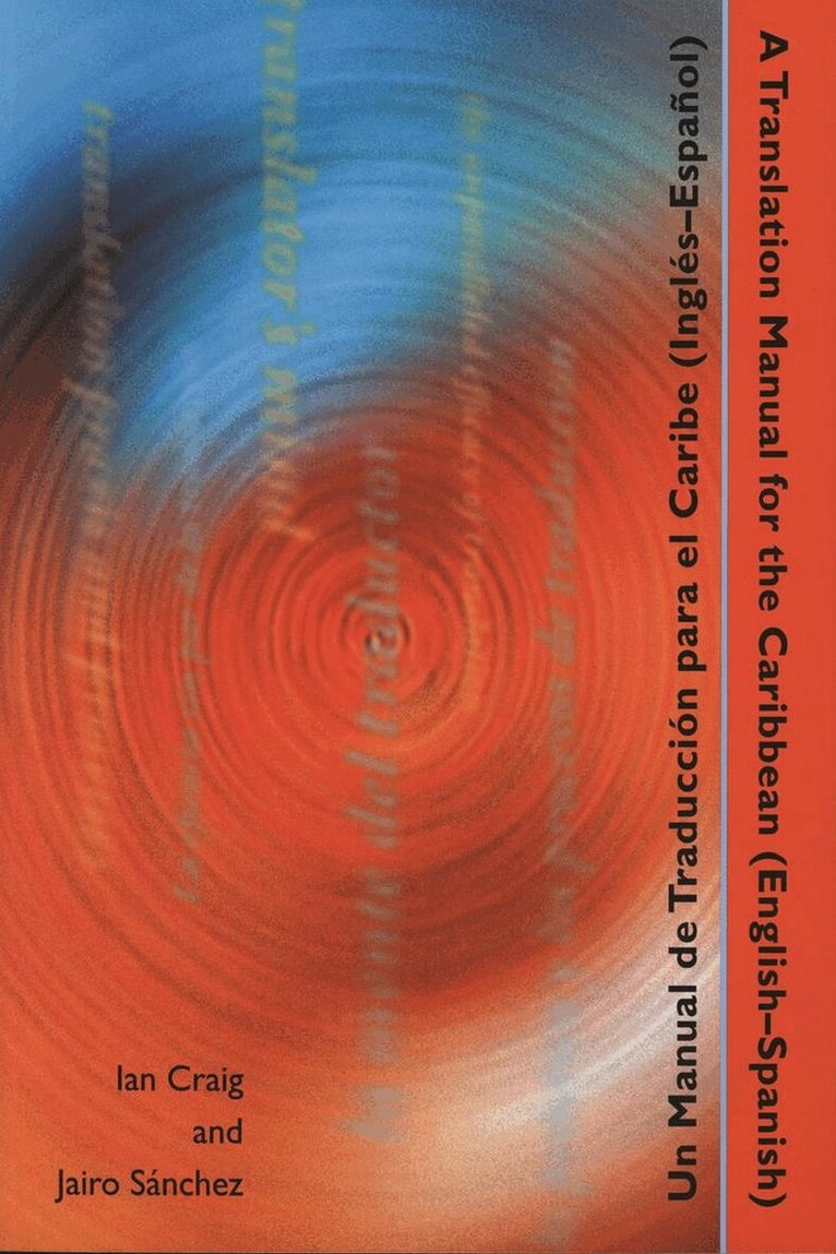Ian Stuart Craiga, Jairo Sanchez - Translation Manual for the Caribbean (English - Spanish), Häftad