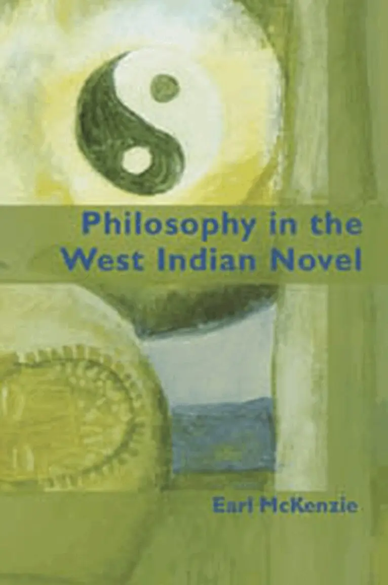 Earl McKenzie - Philosophy in the West Indian Novel, Häftad. Tillgänglighet: Lägg i varukorg