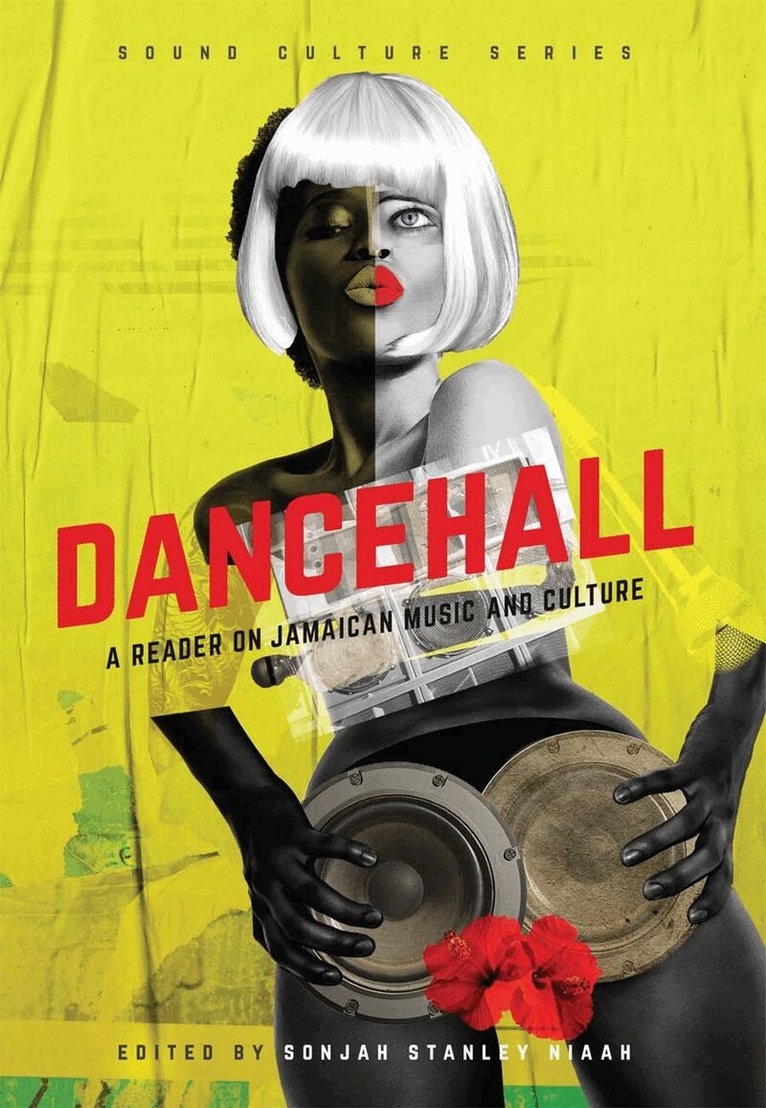 Sonjah Stanley Niaah - Dancehall, Häftad. Tillgänglighet: Lägg i varukorg