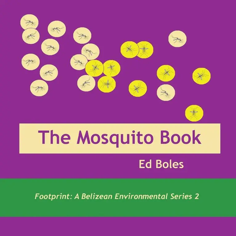 Ed Boles - Mosquito Book, Häftad. Tillgänglighet: Lägg i varukorg