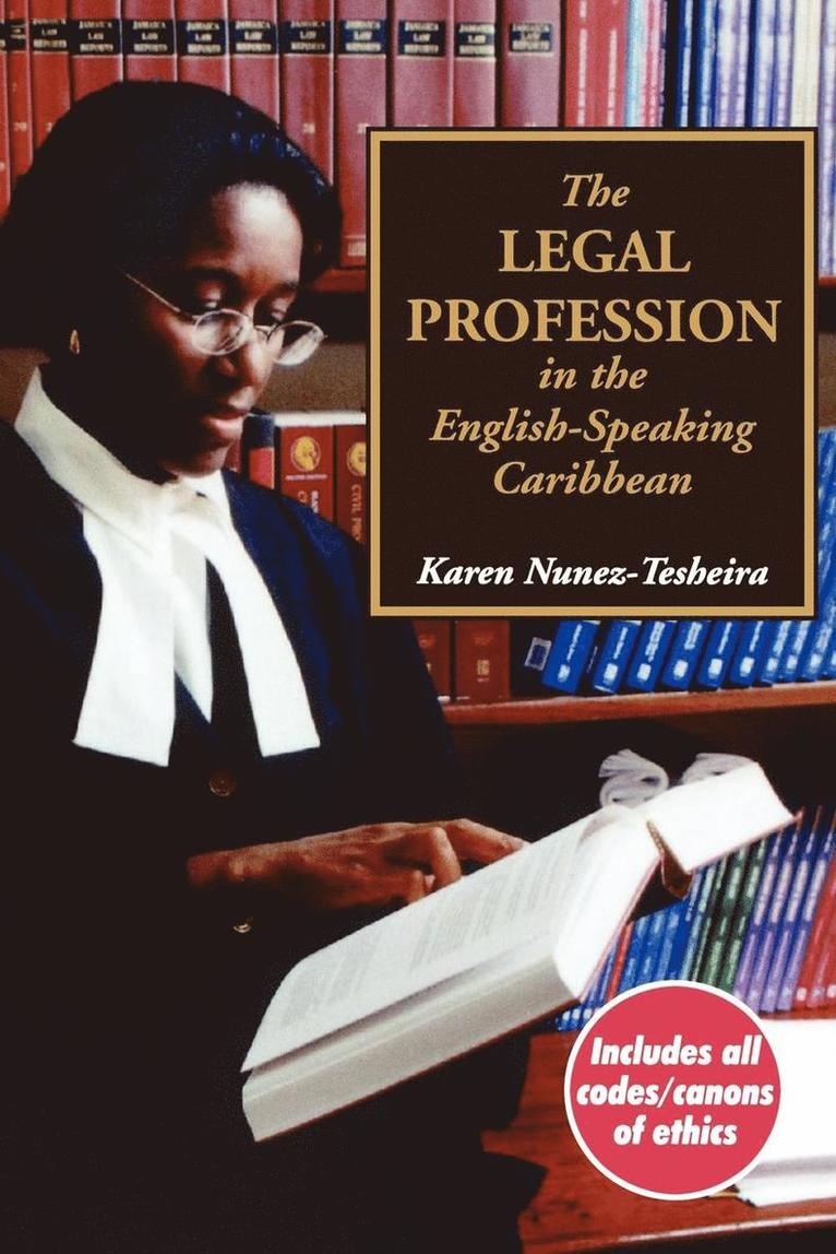 Karen Tesheira - The Legal Profession in the English Speaking Caribbean, Häftad