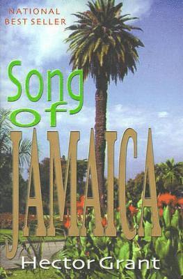 Hector Grant - Song of Jamaica, Häftad