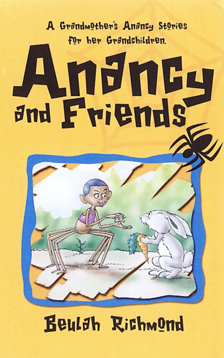 Beulah Richmond - Anancy And Friends, Häftad