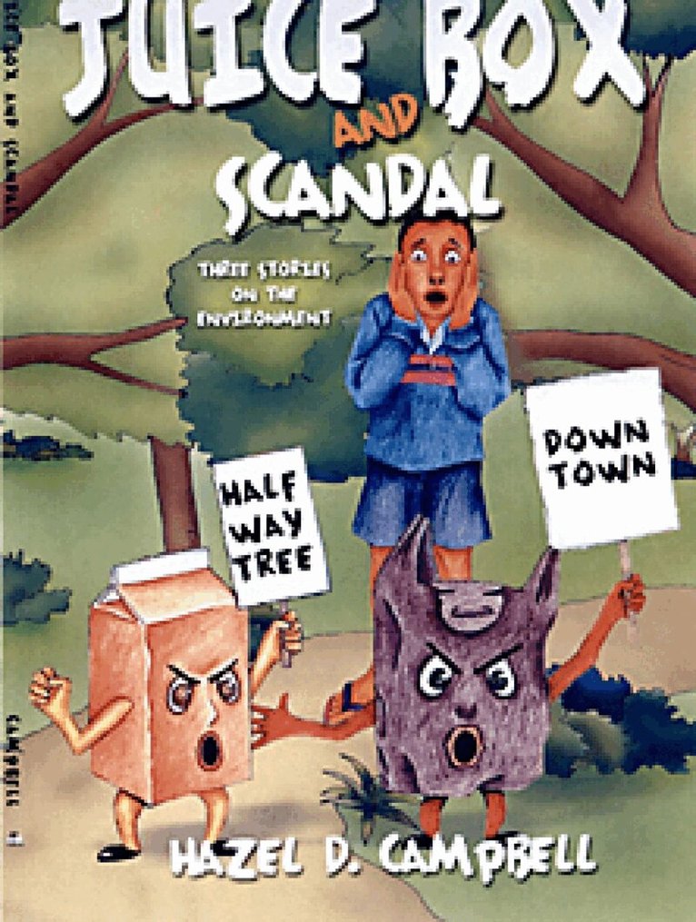 Hazel D Campbell - Juicebox And Scandal, Häftad