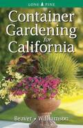 Container Gardening for California