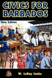 W. Leroy Inniss - Civics for Barbados, Häftad
