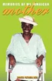 Doreen Patricia Reid - Memories of My Jamaican Mother, Häftad. Tillgänglighet: Lägg i varukorg