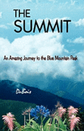 DuBois - The Summit: An Amazing Journey to the Blue Mountain Peak, Häftad. Tillgänglighet: Lägg i varukorg