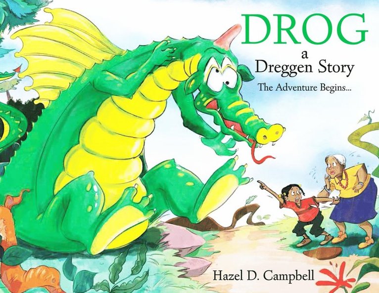 Hazel D Campbell - Drog: A Dreggen Story, Häftad