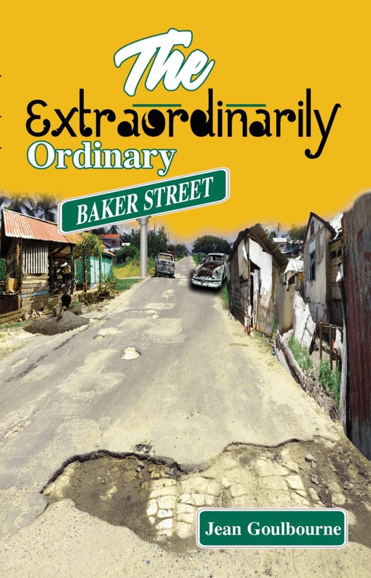 Jean Goulbourne - Extraordinarily Ordinary Baker Street, Häftad