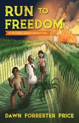 Dawn Forrester Price - Run to Freedom, Häftad