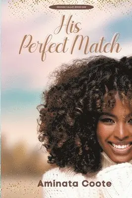 Aminata Coote - His Perfect Match, Häftad. Tillgänglighet: Lägg i varukorg