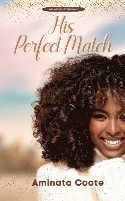 Aminata Coote - His Perfect Match, E-bok. Tillgänglighet: Lägg i varukorg