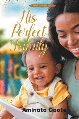 Aminata Coote - His Perfect Family, Häftad. Tillgänglighet: Lägg i varukorg