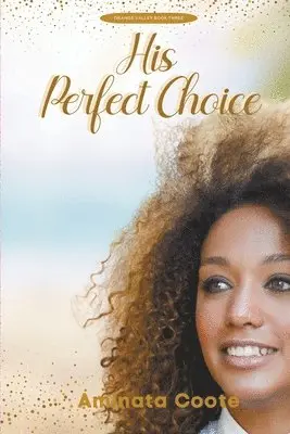 Aminata Coote - His Perfect Choice, Häftad. Tillgänglighet: Lägg i varukorg