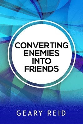 Converting Enemies into Friends