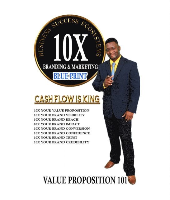Gary Thompson - 10X Branding & Marketing Blue-Print, E-bok