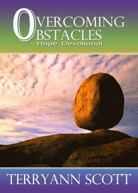 Terryann Scott - Overcoming Obstacles: Hope Devotional, E-bok