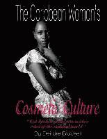 Carlotta Adams, Dolleen M. Blackett - The Caribbean Woman's Cosmetic Culture, Häftad